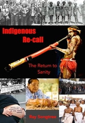 Indigenous Recall (Vol. 1, Lipstick and War Crimes Series)