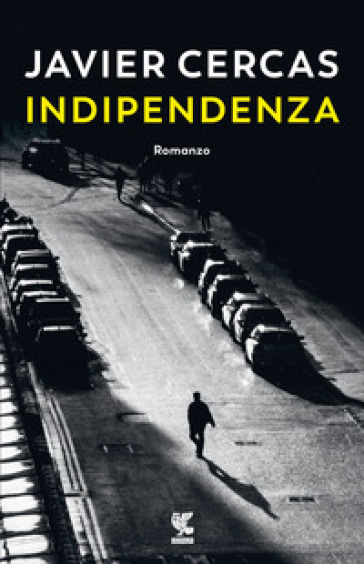 Indipendenza - Javier Cercas