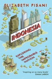 Indonesia Etc.