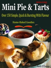 Indulging Mini Pies & Tarts