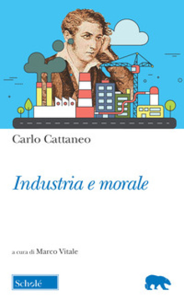 Industria e morale - Carlo Cattaneo