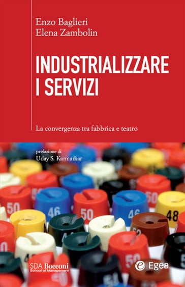 Industrializzare i servizi - Elena Zambolini - Enzo Baglieri