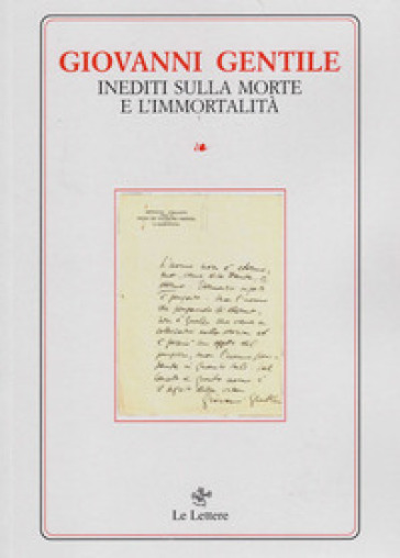 Inediti sulla morte e l'immortalità - Giovanni Gentile