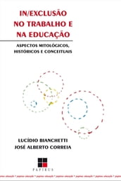 In/exclusão no trabalho e na educação