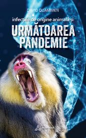 Infeciile de origine animala i urmatoarea pandemie