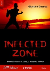 Infected zone