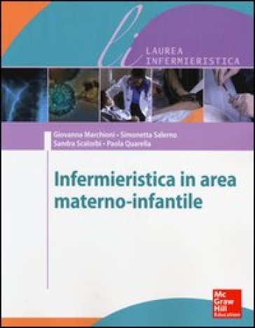 Infermieristica in area materno-infantile - Marchioni