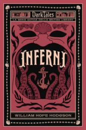 Inferni. Dark tales. La serie gotica della British Library