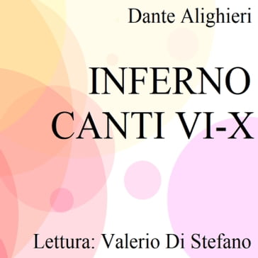 Inferno - Canti VI-X - Dante Alighieri