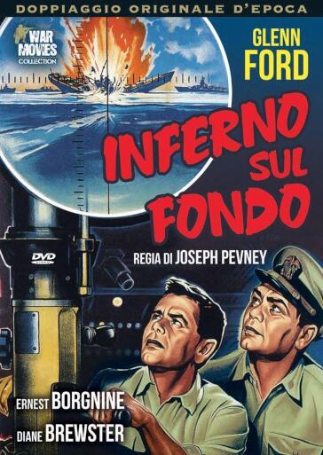 Inferno Sul Fondo - Joseph Pevney