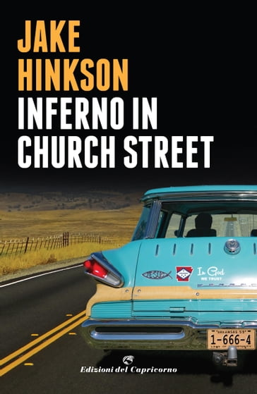 Inferno in Church Street - Jake Hinkson