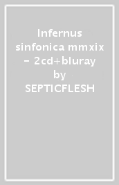 Infernus sinfonica mmxix - 2cd+bluray