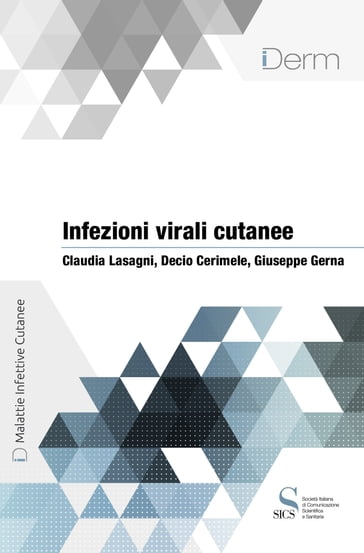 Infezioni virali cutanee - Claudia Lasagni - Decio Cerimele - Giuseppe Gerna