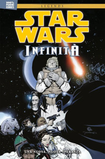 Infinità. Star Wars. 1: Una nuova, nuova speranza - Al Rio - Chris Warner