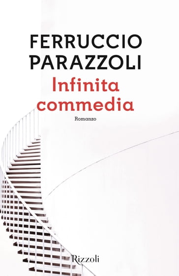 Infinita commedia - Ferruccio Parazzoli