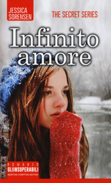 Infinito amore. The Secret Series - Jessica Sorensen