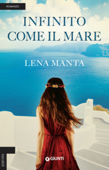 Infinito come il mare - Lena Manta