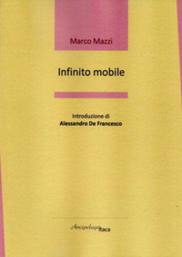 Infinito mobile - Marco Mazzi | 