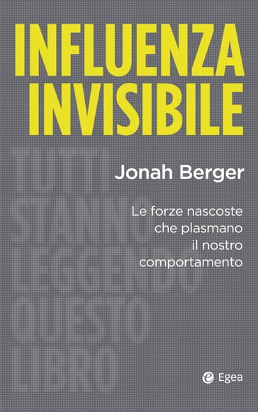 Influenza invisibile - Jonah Berger