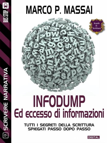 Infodump ed eccesso di informazioni - Marco P. Massai