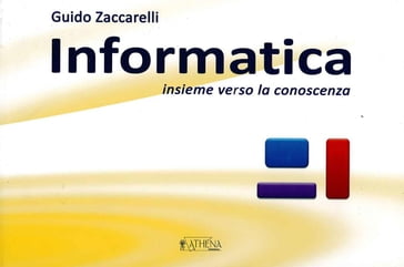 Informatica: insieme verso la conoscenza - Guido Zaccarelli
