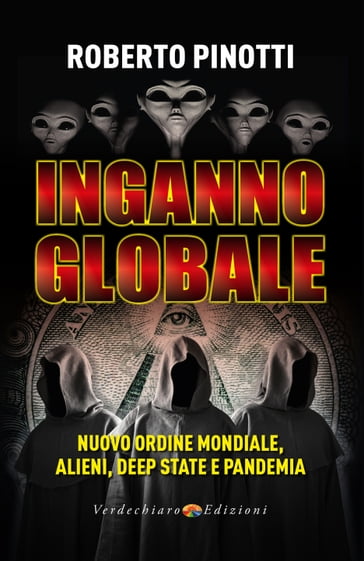 Inganno Globale - Roberto Pinotti