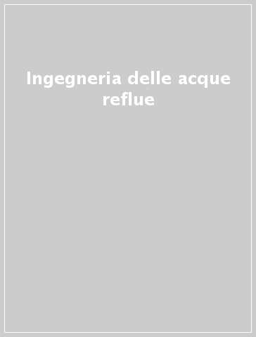 Ingegneria delle acque reflue