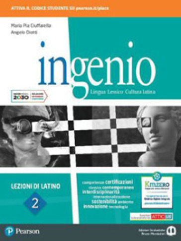 Ingenio. Lezioni di latino. Per le Scuole superiori. Con e-book. Con espansione online. Vol. 2 - Angelo Diotti - Maria Pia Ciuffarella