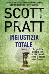 Ingiustizia totale