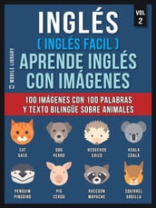 Inglés ( Inglés Facil ) Aprende Inglés con Imágenes (Vol 2)