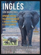 Inglés sin barreras - Aprende nuevas palabras en Inglés y ayuda a salvar a los elefantes