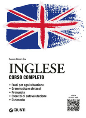 Inglese. Corso completo. Con File audio per il download - Renata Bima Lilov