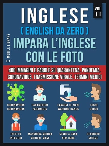 Inglese (English Da Zero) Impara L'Inglese Con Le Foto (Vol 11) - Mobile Library