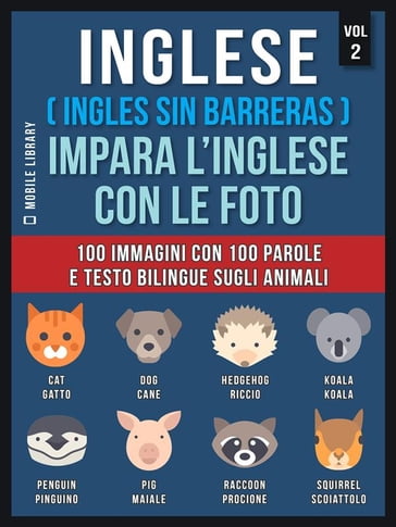 Inglese ( Ingles Sin Barreras ) Impara L'Inglese Con Le Foto (Vol 2) - Mobile Library