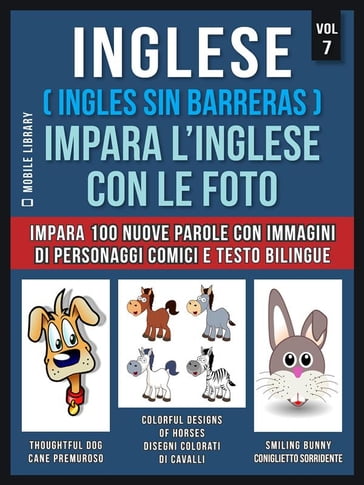 Inglese ( Ingles Sin Barreras ) Impara L'Inglese Con Le Foto (Vol 7) - Mobile Library