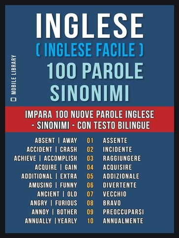 Inglese ( Inglese Facile ) 100 Parole - Sinonimi - Mobile Library