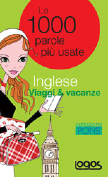 Inglese. Viaggi & vacanze. Ediz. bilingue