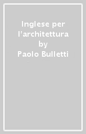 Inglese per l architettura