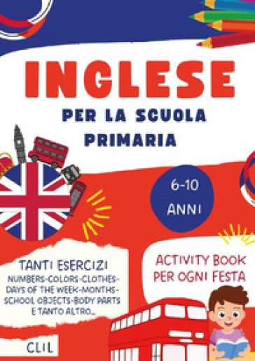 Inglese per la Scuola primaria - Paola Giorgia Mormile - Libro - Mondadori  Store