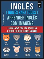 Inglês ( Inglês Para Todos ) Aprender Inglês Com Imagens (Vol 2)