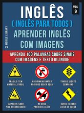 Inglês ( Inglês Para Todos ) Aprender Inglês Com Imagens (Vol 9)