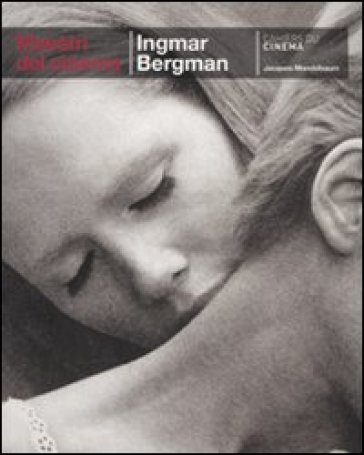 Ingmar Bergman - Jacques Mandelbaum | 