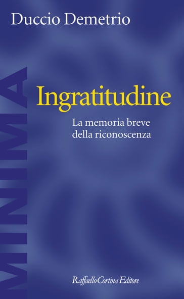 Ingratitudine - Demetrio Duccio