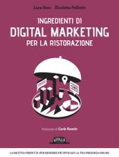 Ingredienti di Digital Marketing per la ristorazione