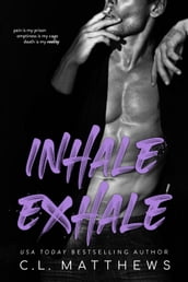 Inhale Exhale