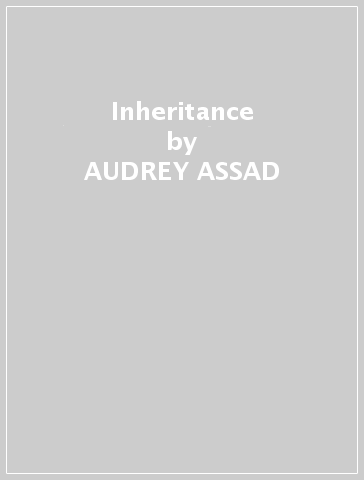 Inheritance - AUDREY ASSAD