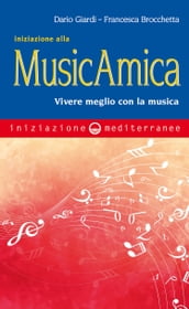 Iniziazione alla MusicAmica