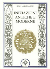 Iniziazioni antiche e moderne