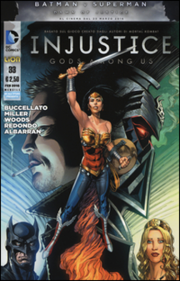 Injustice. Gods among us. 33. - Brian Buccellato - Mike Miller - Bruno Redondo