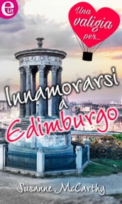 Innamorarsi a Edimburgo (eLit)